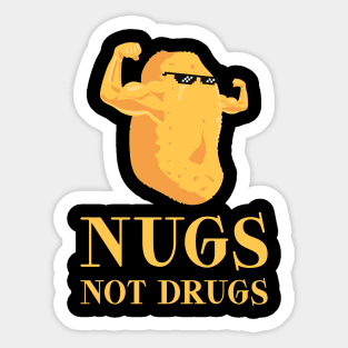 Nugs Not Drugs Sticker